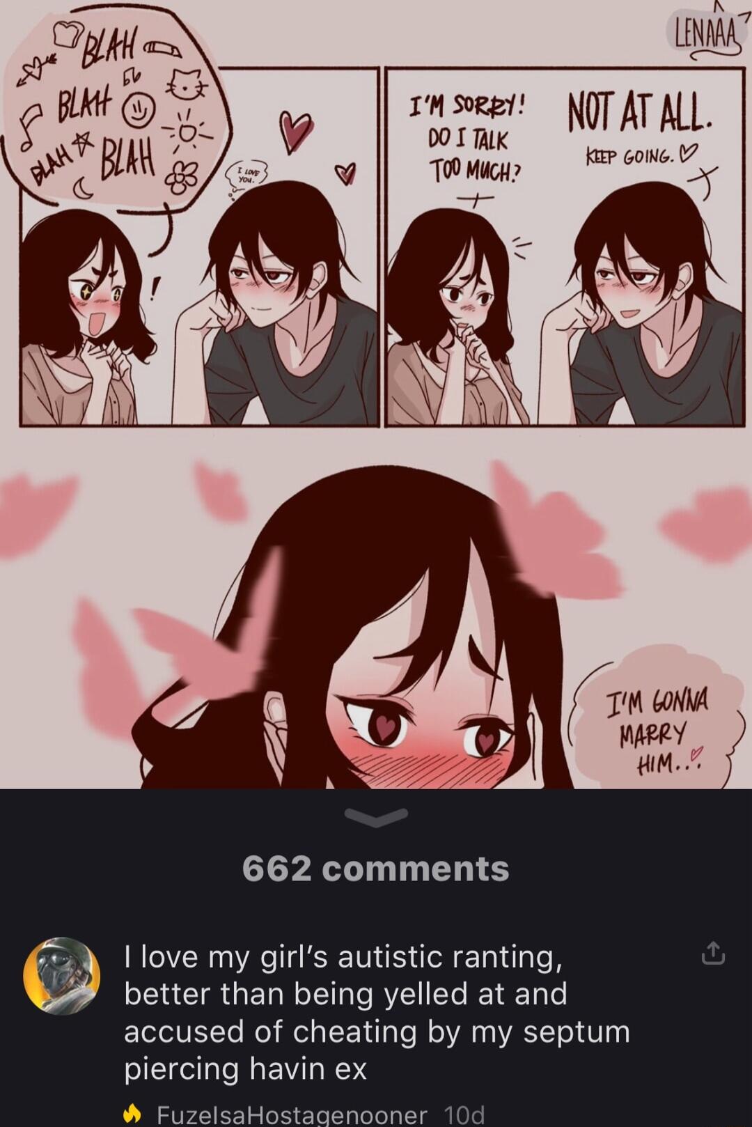 et NTAT ALL Inukl faep Gowe V N 662 comments 1 love my girls autistic ranting better than being yelled at and accused of cheating by my septum piercing havin ex