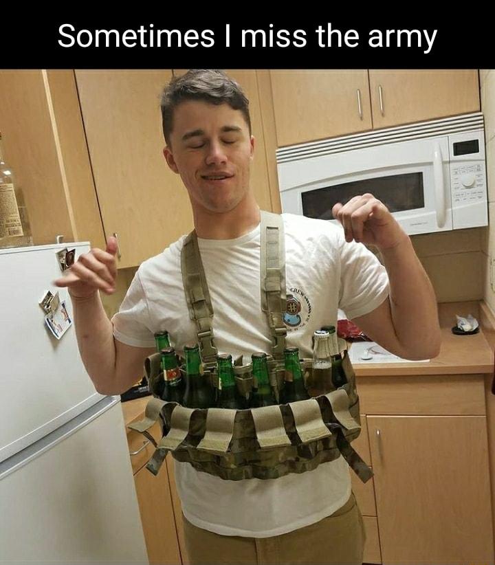 Sometimes miss the army