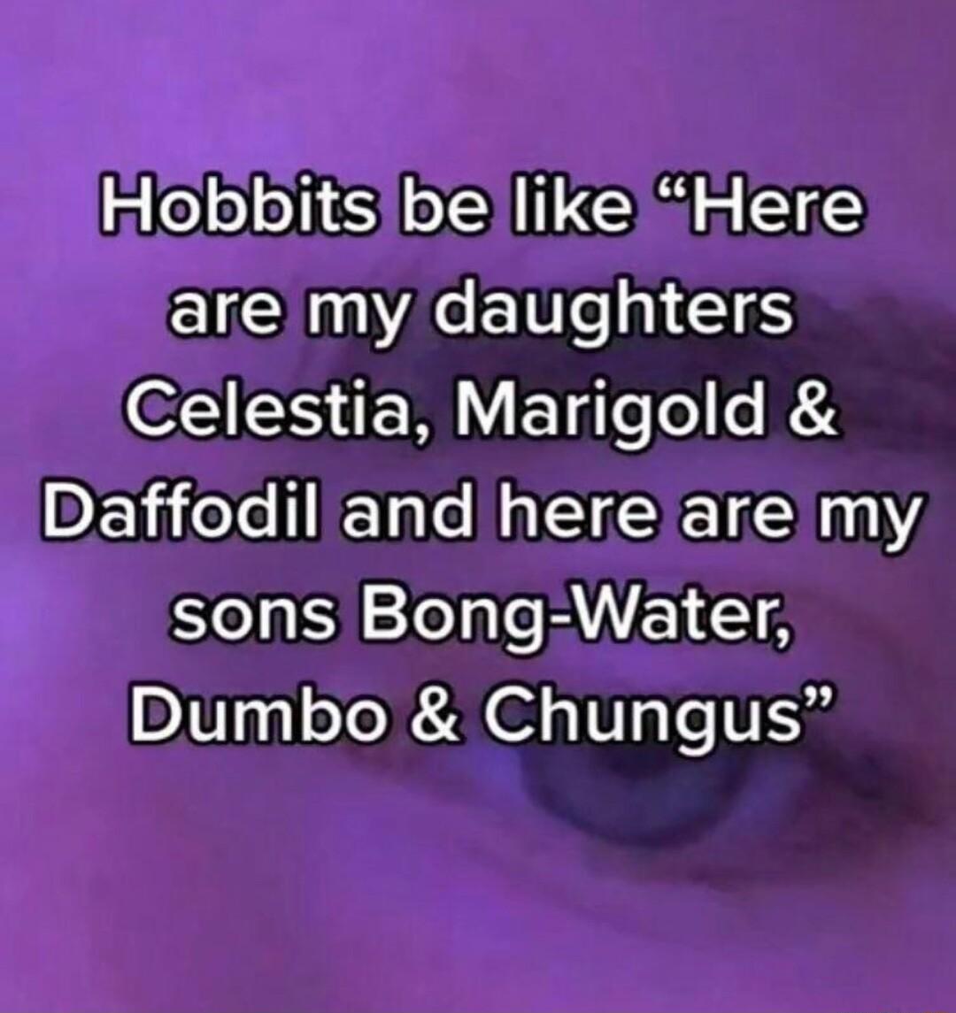 Hobbitsibellike Here EIEACE e EIES SR T feeo R DEjieXe lICTale NEICTI N1 el AVELEA Dumbo Chungus