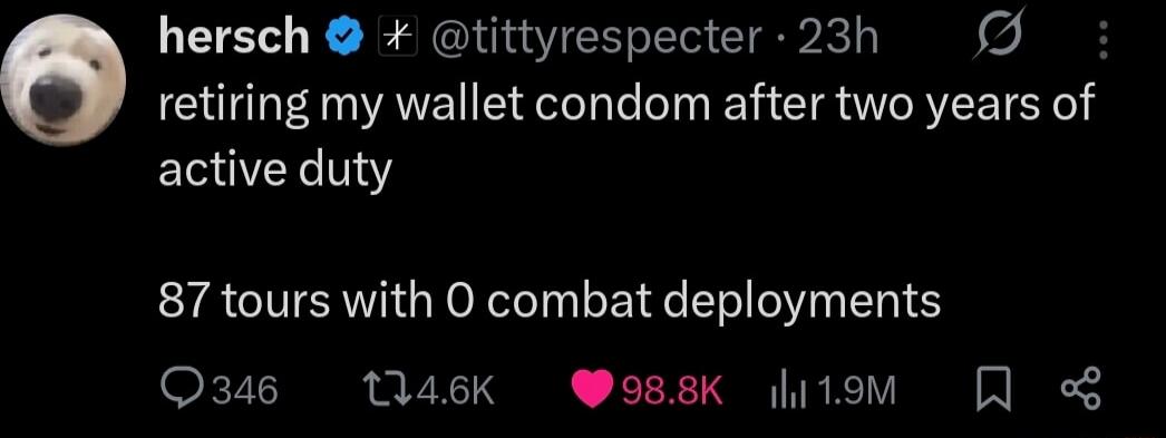 retiring my wallet condom after two years of active duty

87 tours with 0 combat deployments