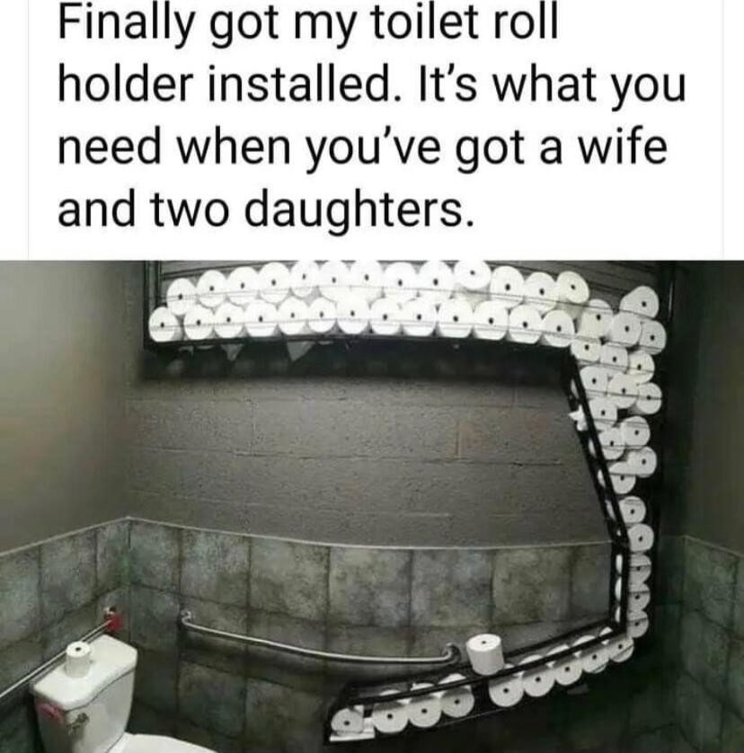 Finally got my toilet ro holder installed Its what you need when youve got a wife and two daughters