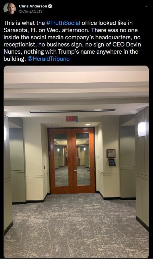 P This is what the al office looked like in Sarasota Fl on Wed afternoon There was no one inside the social media companys headquarters no receptionist no business sign no sign of CEO Devin Nunes nothing with Trumps name anywhere in the building HeraldT