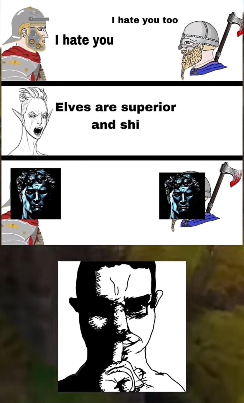 1 hate you too 0 Z I hate you 0 3N Je Elves are superior and shi
