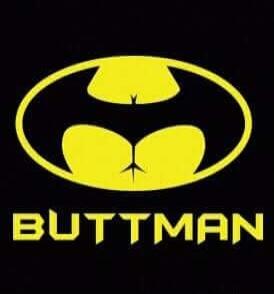 BUTTMAN. A parody logo resembling the Batman symbol, but stylized to look like human buttocks.