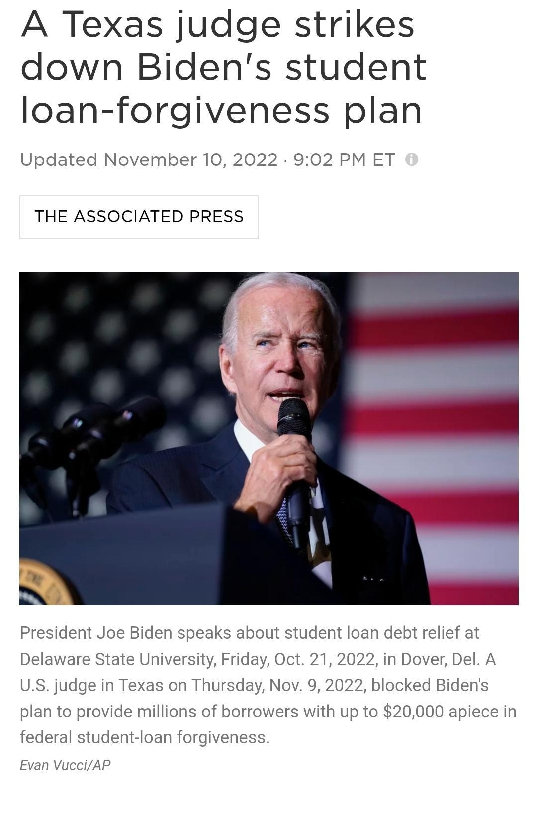 A Texas judge strikes down Bidens student loan forgiveness plan 902 PM ET Updated November 10 THE ASSOCIATED PRESS 0000 apiece in