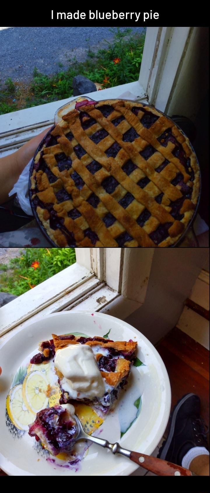 I made blueberry pie