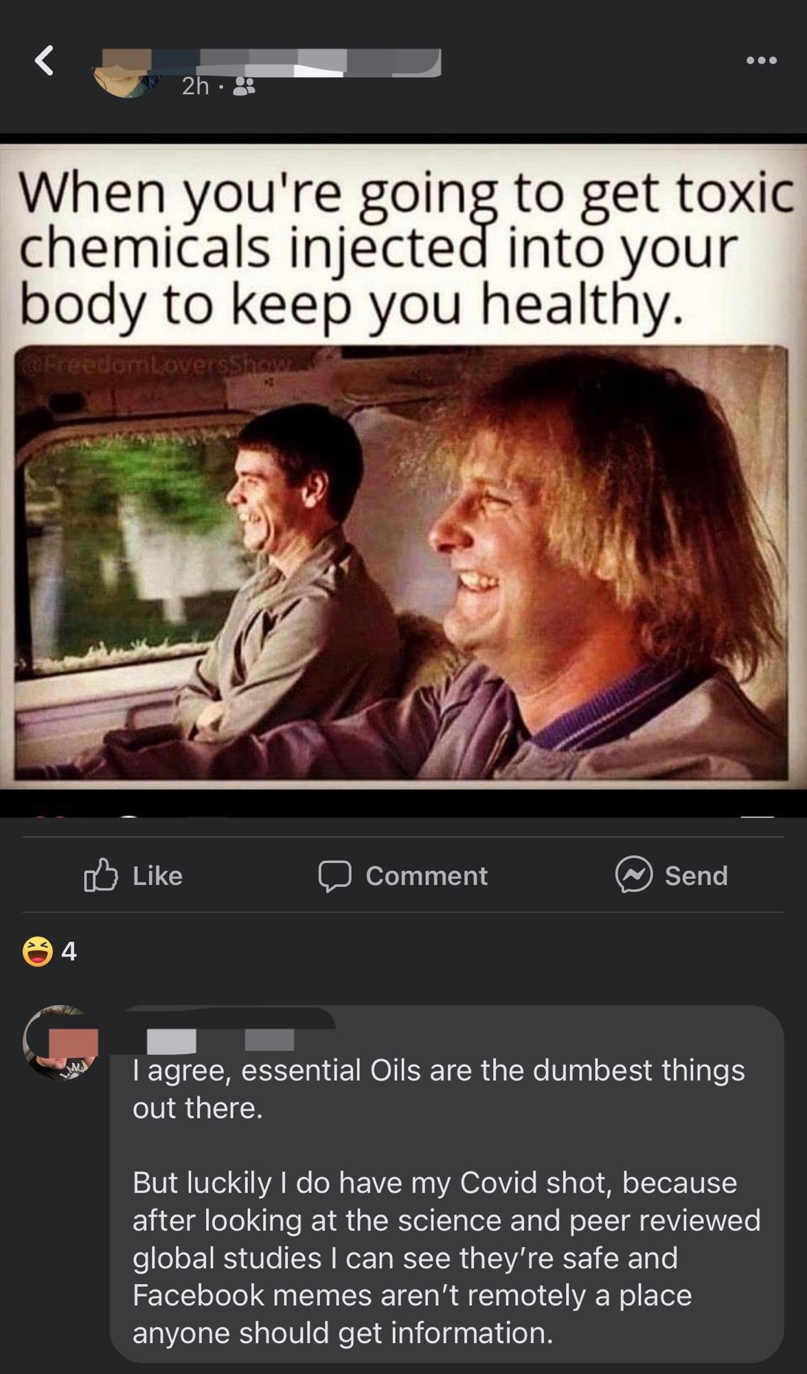 When youre going to get toxic chemicals injected into your body to keep you healthy W agree essential Oils are the dumbest things out there 01 0Te 1YA e o M a 1V N 1 1 VA 0VTe g To ol o IoTor WIS after looking at the science and peer reviewed fo o o1 B Ve ST N g YT R L LWVA K R14 e Facebook memes arent remotely a place anyone should get information