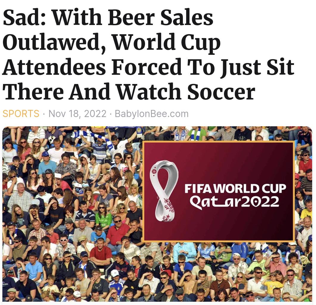 Sad With Beer Sales Outlawed World Cup Attendees Forced To Just Sit There And Watch Soccer FIFAWORLD CUP Qat_ar2022