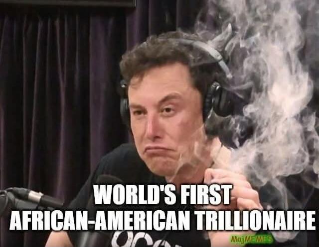 WORLD'S FIRST AFRICAN-AMERICAN TRILLIONAIRE