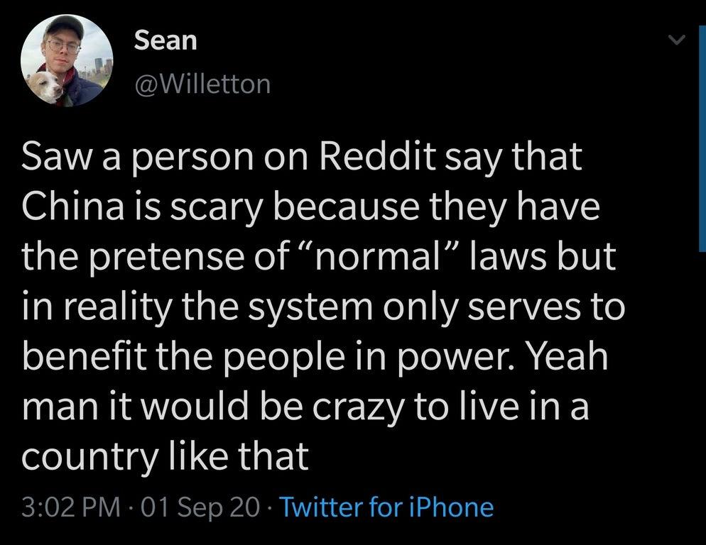 REEL 2 ANOWHIE S Saw a person on Reddit say that Chinais scary because they have the pretense of normal laws but in reality the system only serves to benefit the people in power Yeah ETA NI o1V o N oT Xel vAYA A RIS K country like that SR 0P RN 0N RTTo R d O Vi1 u T o l d g Yoo 1