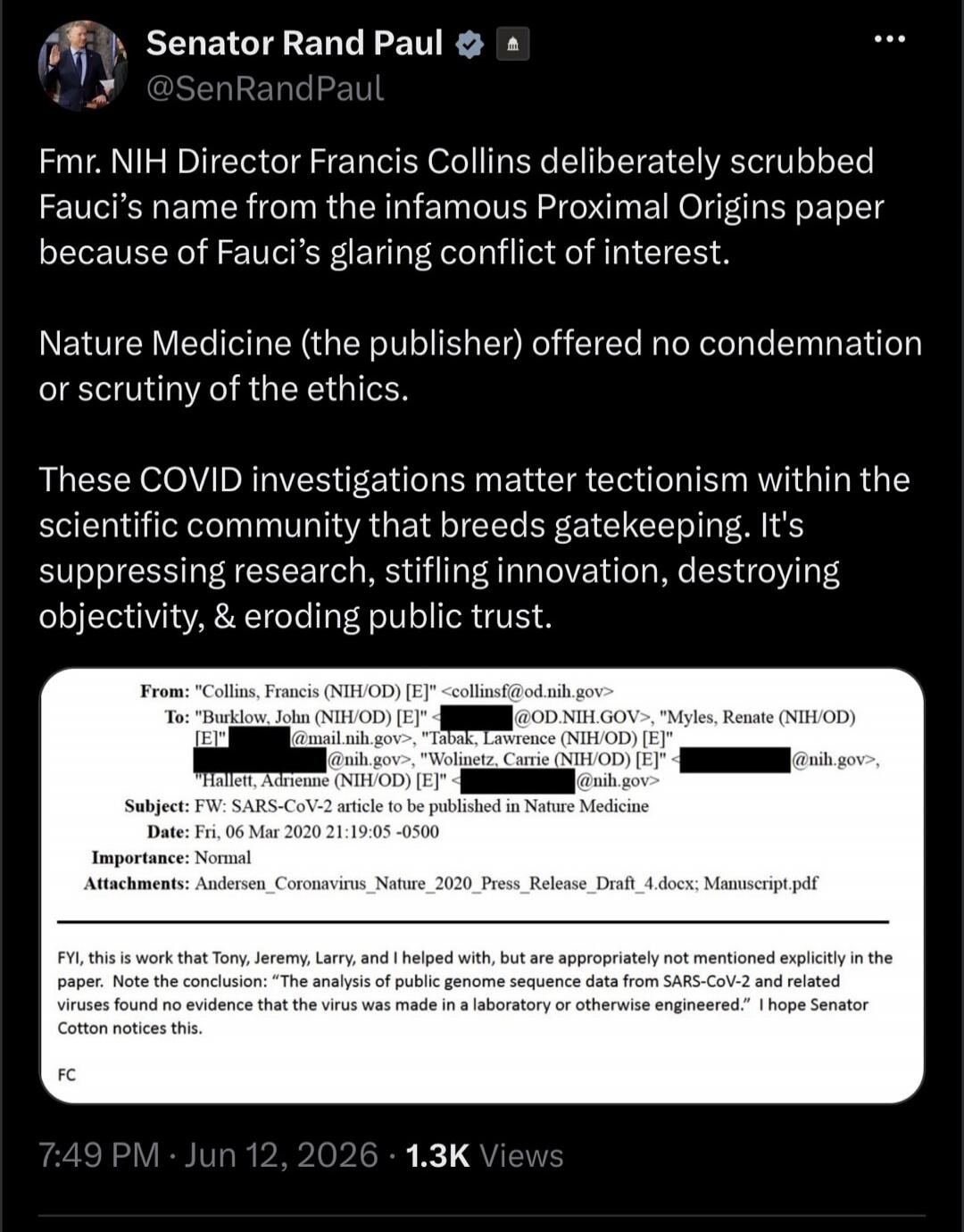 Senator Rand Paul @SenRandPaul Fmr. NIH Director Francis Collins deliberately scrubbed Fauci's name from the infamous Proximal Origins paper because of Fauci's glaring conflict of interest. Nature Medicine (the publisher) offered no condemnation or scrutiny of the ethics. These COVID investigations matter tectionism within the scientific community 
