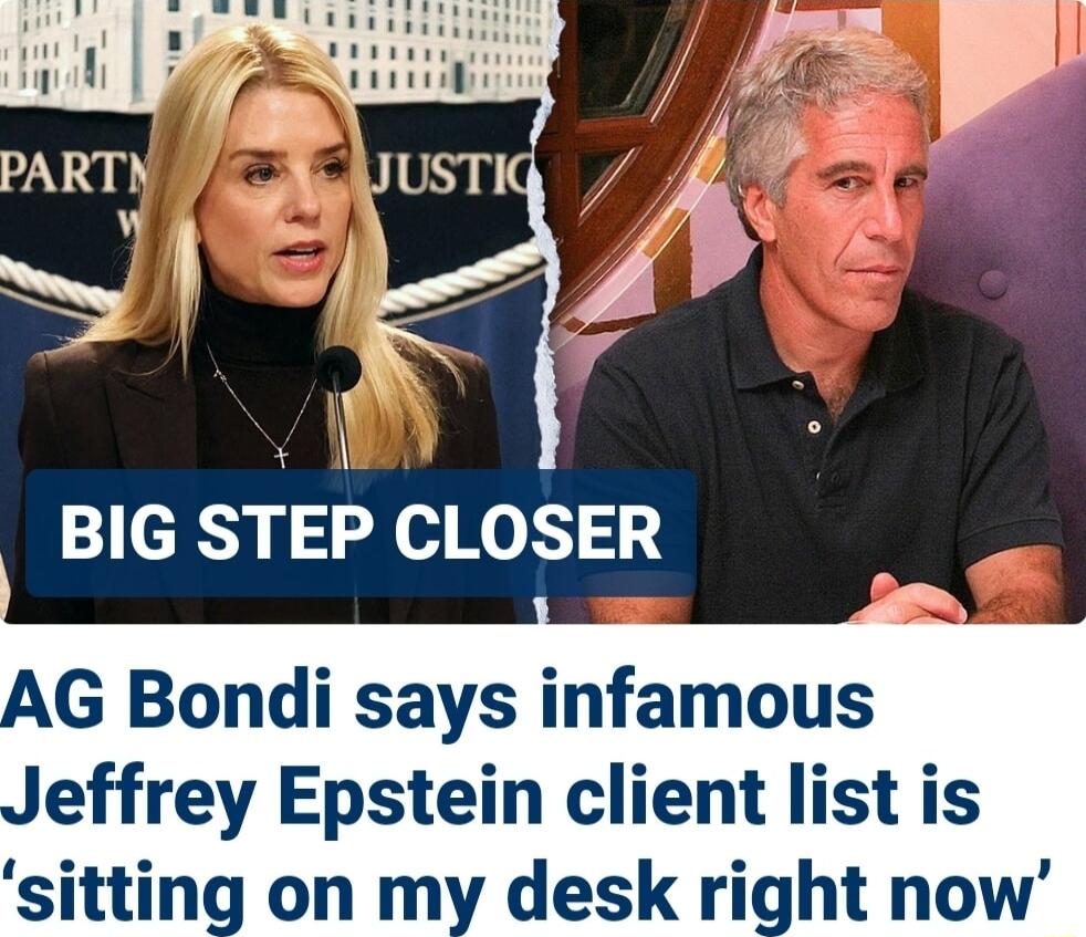 AG Bondi says infamous effrey Epstein client list is