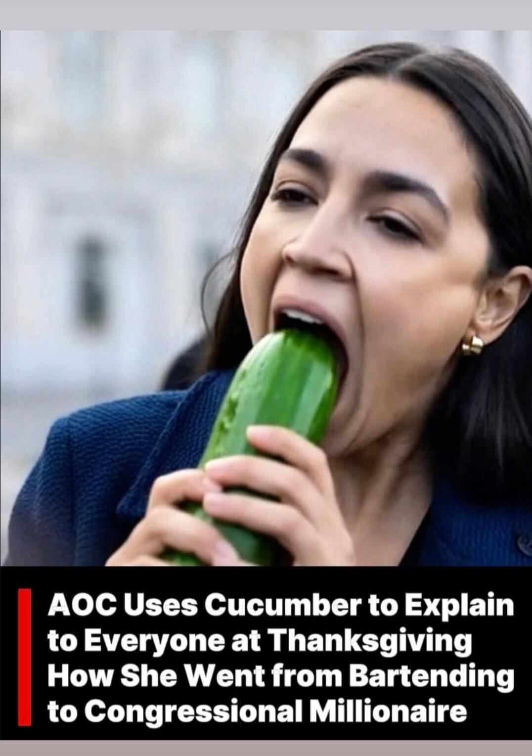 AOC Uses Cucumber to Explain to Everyone at Thanksgiving How She Went from Bartending to Congressional Millionaire