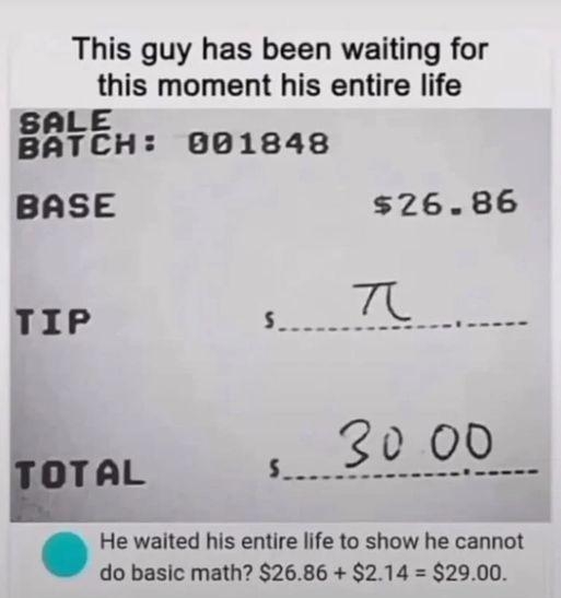 This guy has been waiting for this moment his entire life ngEH 801848 BASE 2686 TIP SR T 20 00 ELL s SU O He waited his entire life to show he cannot do basic math 2686 214 2900 4 Upvote 6 A Reply e