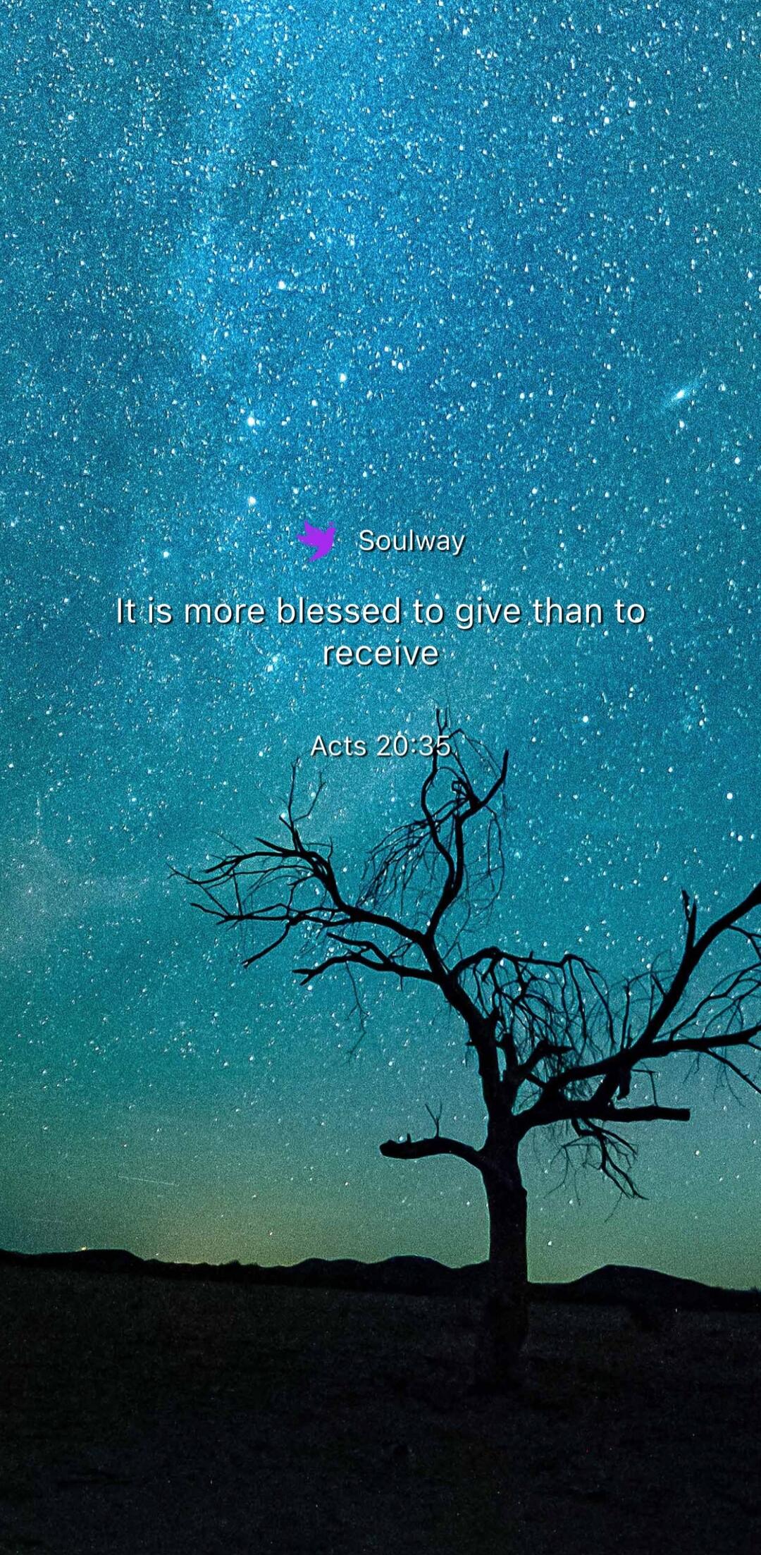 Soulway It is more blessed to give than to receive Acts 20:35