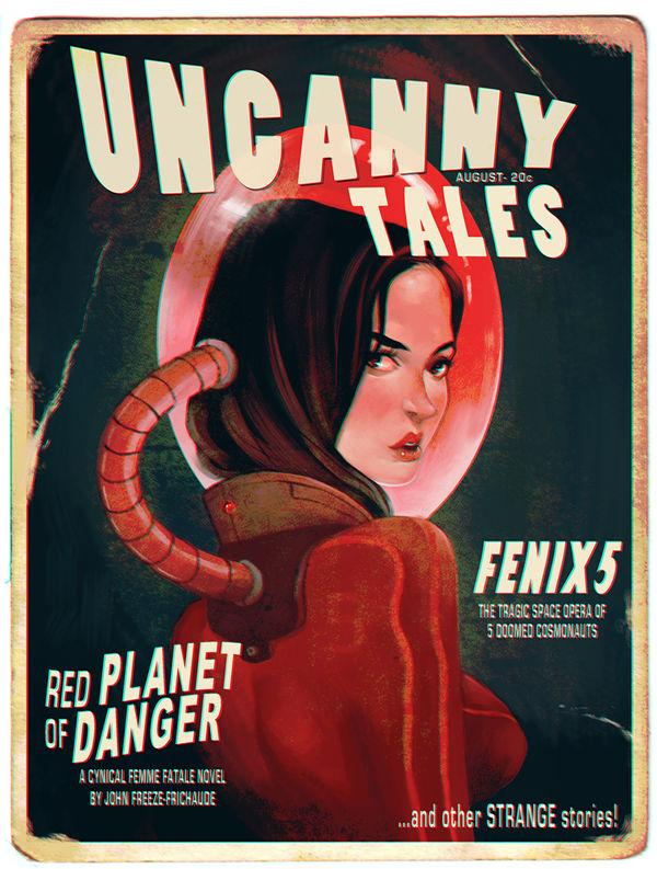 0 5 A 0 WNgA N N FENIXS o PLANET T 1 B GER 2 A CYNICAL FEMME FATALE NOVEL B JOHN FREEZERICHAUOE and other STRANGE stnrigg