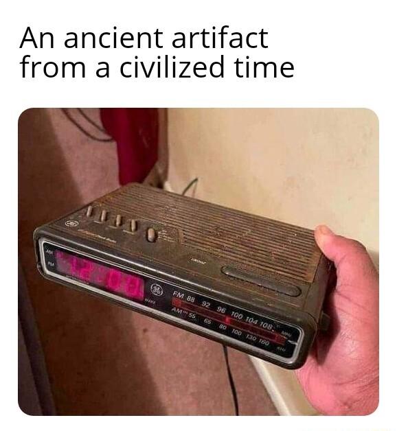 An ancient artifact from a civilized time