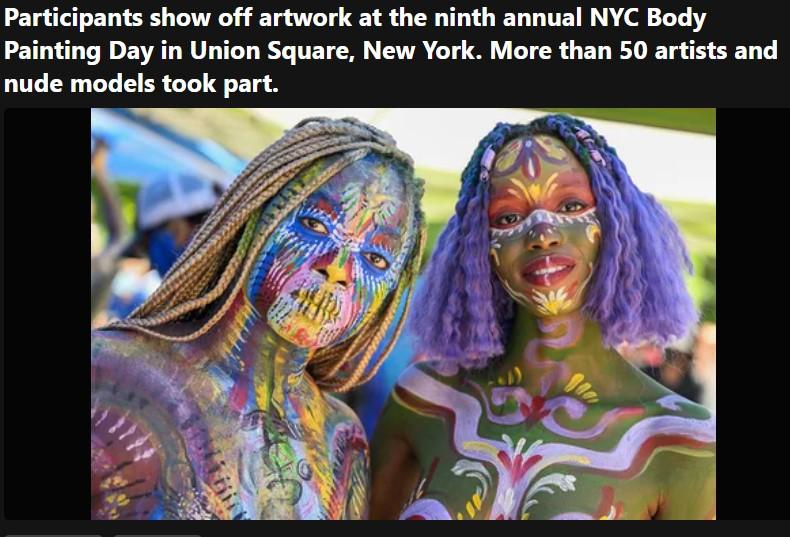 Participants show off artwork at the ninth annual NYC Body Painting Day in Union Square New York More than 50 artists and nude models took part