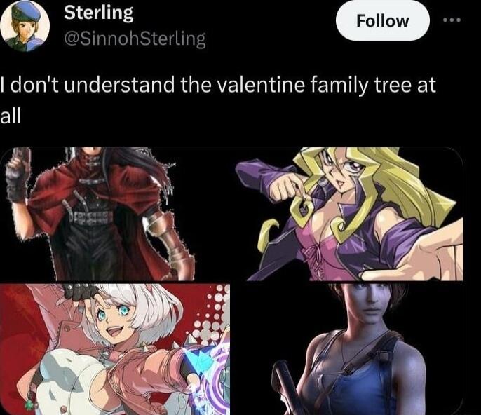 Sterling SinnohSterling dont understand the valentine family tree at cll 0