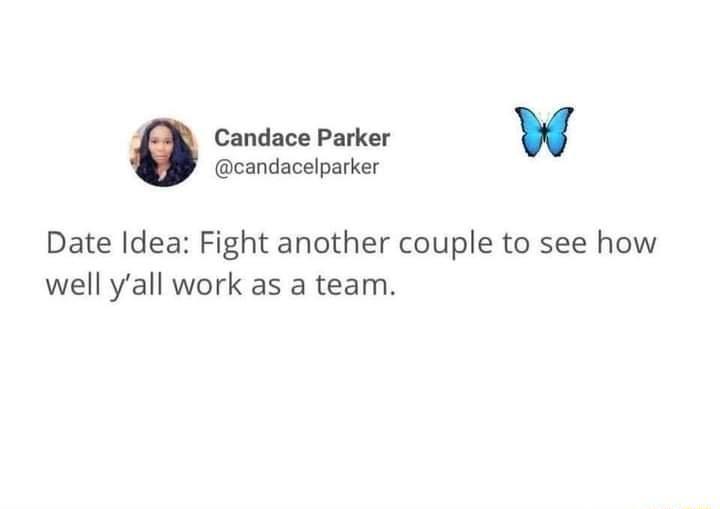 candacelparker a Candace Parker w Date Idea Fight another couple to see how well yall work as a team