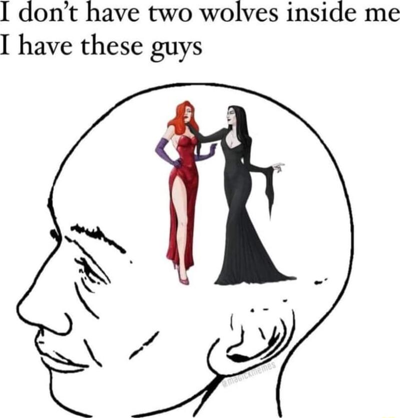 I dont have two wolves inside me I have these guys