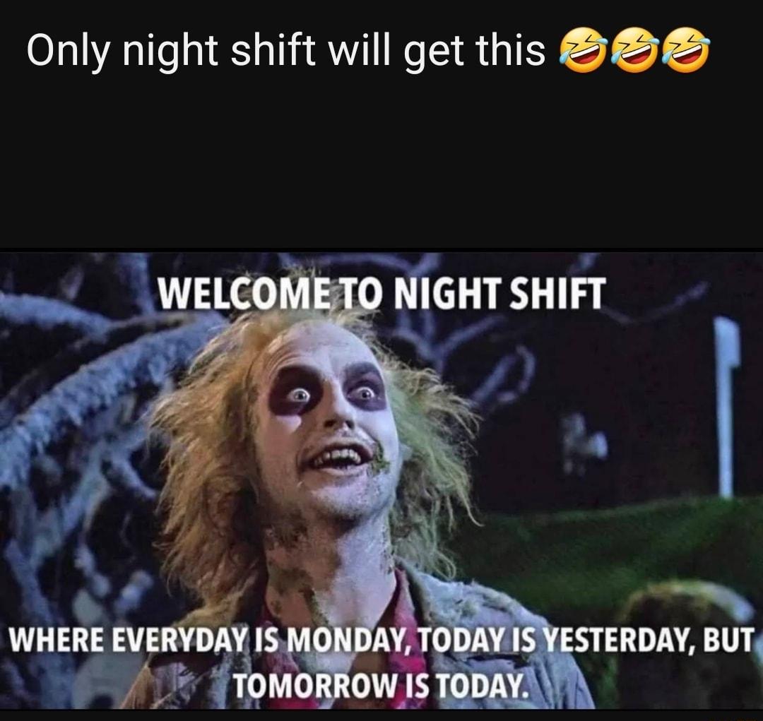Only night shift will get this mri