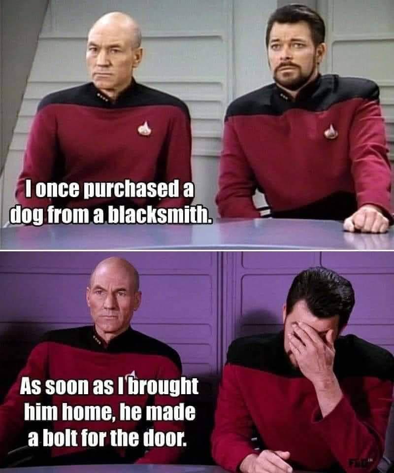 As soon as irought him home he made aboltfor the door