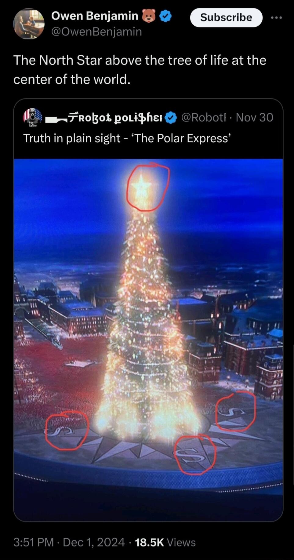 B Owen Benjamin I 0wenBenjamin The North Star above the tree of life at the O GERT U5 msFroBot poLidher Robotl Nov 30 Truth in plain sight The Polar Express kRN VR oTToR M Top 2R X1 QUENE