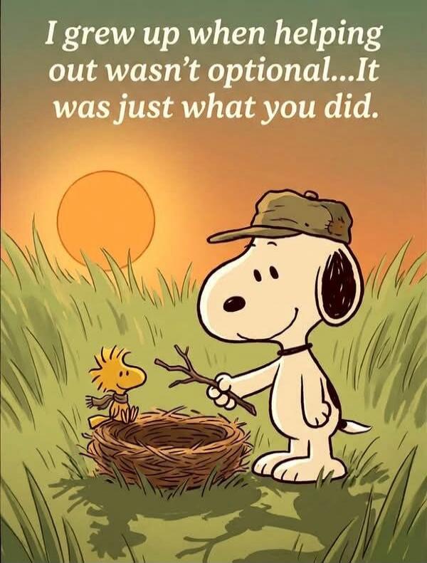 I grew up when helping out wasn't optional... It was just what you did.