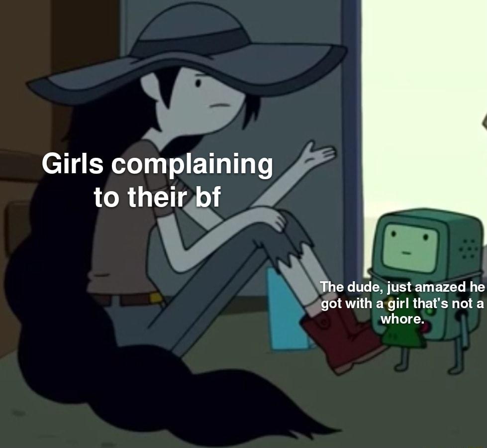 Girls complaininV LCRUTTIX