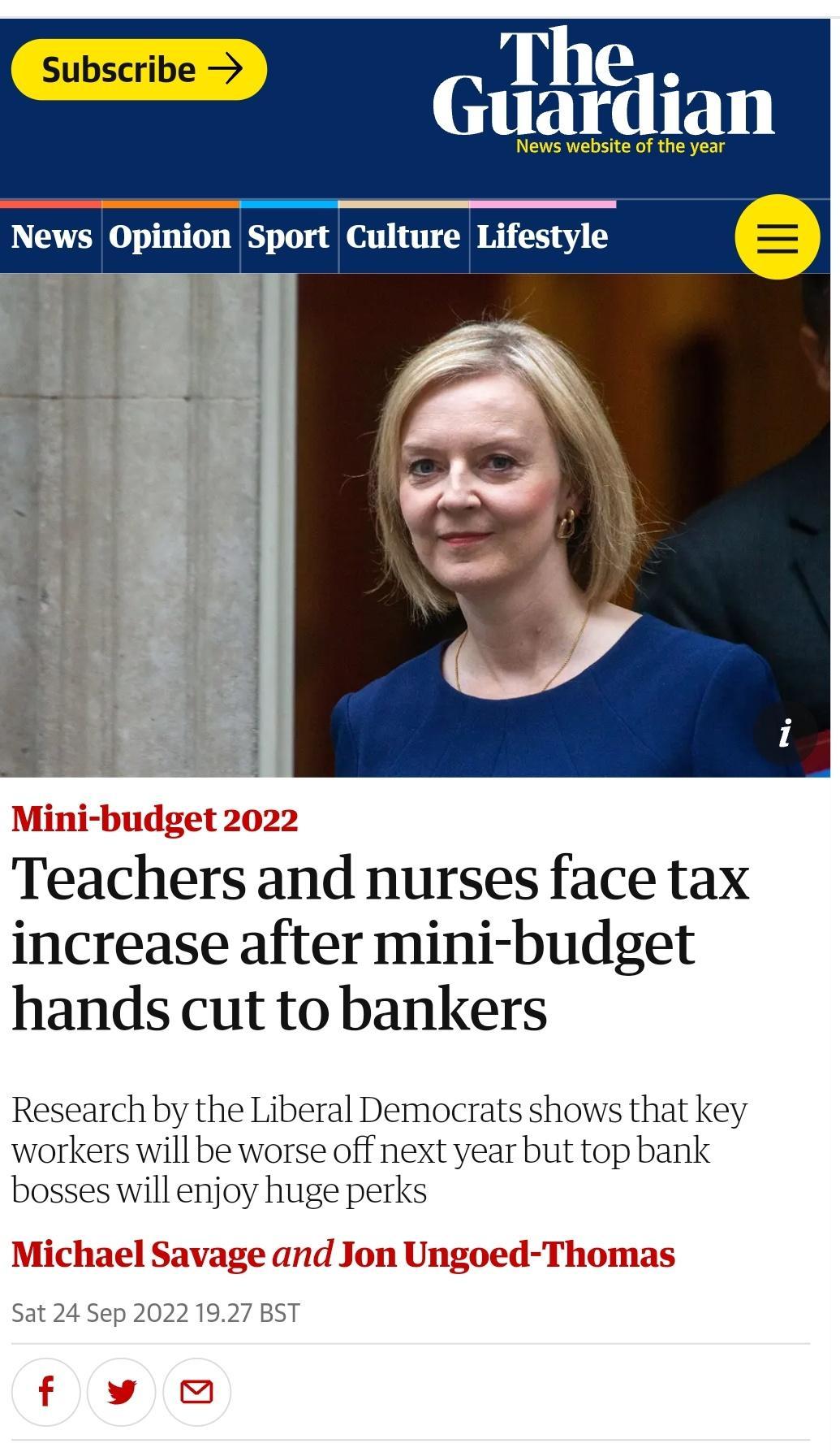 Teachers and nurses face tax increase after mini budget hands cut to bankers Research by the Liberal Democrats shows that key workers will be worse off next year but top bank bosses will enjoy huge perks