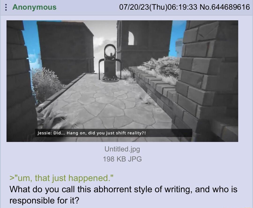 i Anonymous 072023Thu061933 No644689616 198 KB JPG What do you call this abhorrent style of writing and who is responsible for it