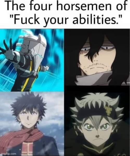 The four horsemen o Fuck your abilities