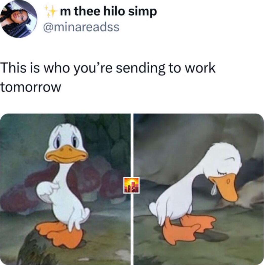 This is who you’re sending to work tomorrow