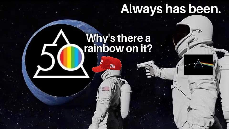 Always has been Whys therea rainbow on it N