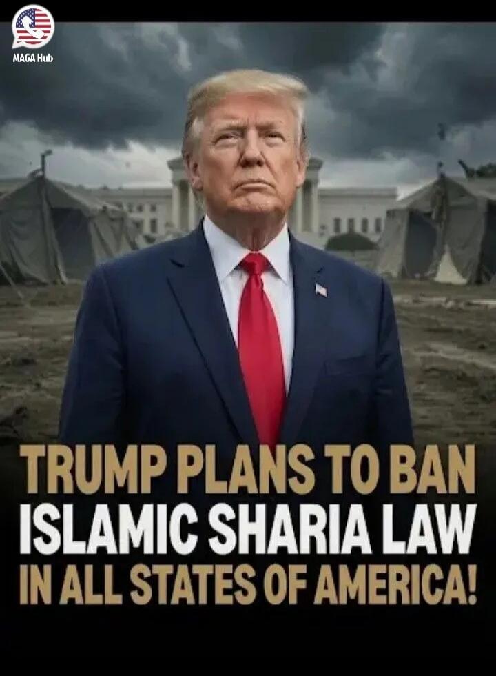 TRUMP PLANS TO BAN ISLAMIC SHARIA LAW IN ALL STATES OF AMERICA! MAGA Hub