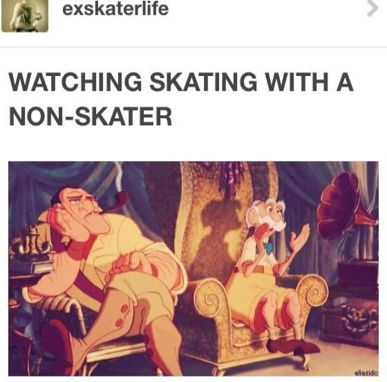 WATCHING SKATING WITH A NON-SKATER
