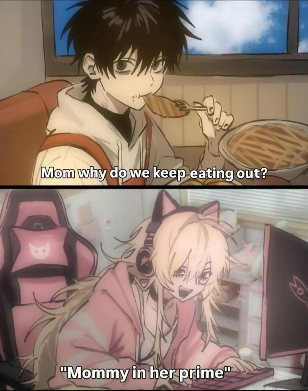 Mom why do we keep eating out?
