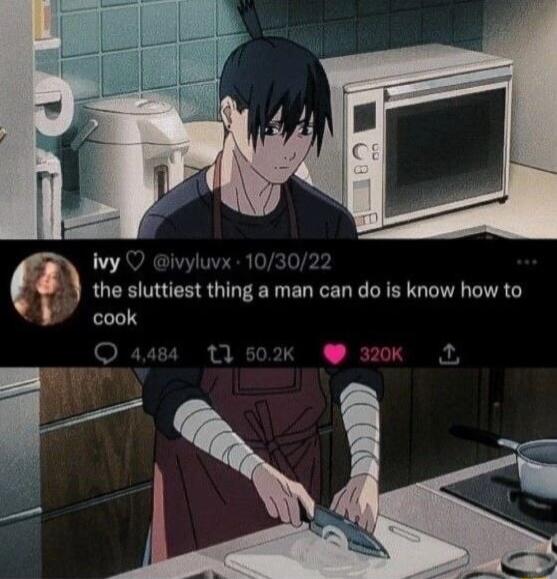vy X the sluttiest mmg aman can do is know how to cook 12 502 320K