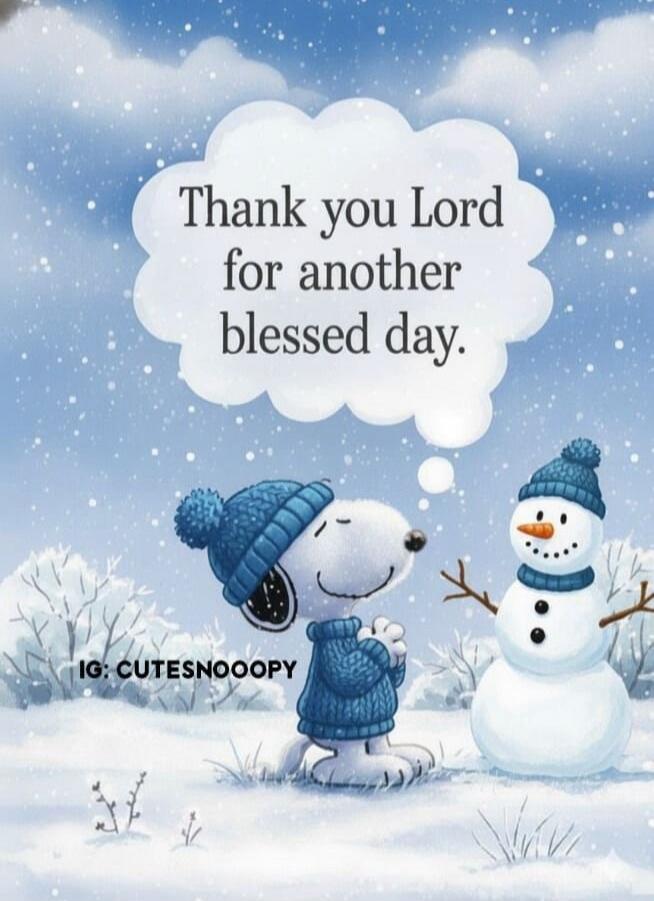 Thank you Lord for another blessed day. IG: CUTESNOOPY