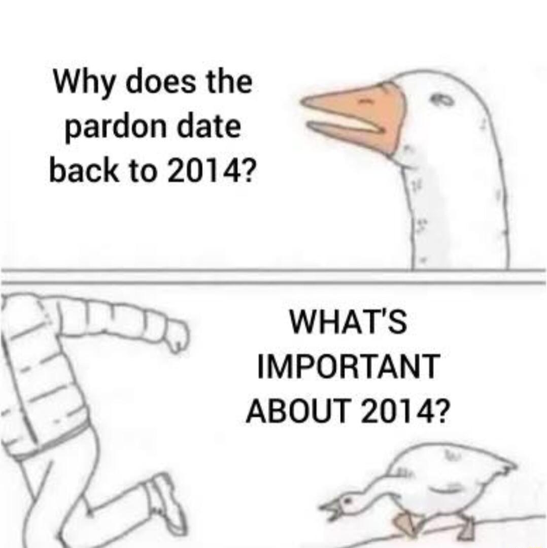 Why does the pardon date back to 2014 WHATS IMPORTANT ABOUT 2014