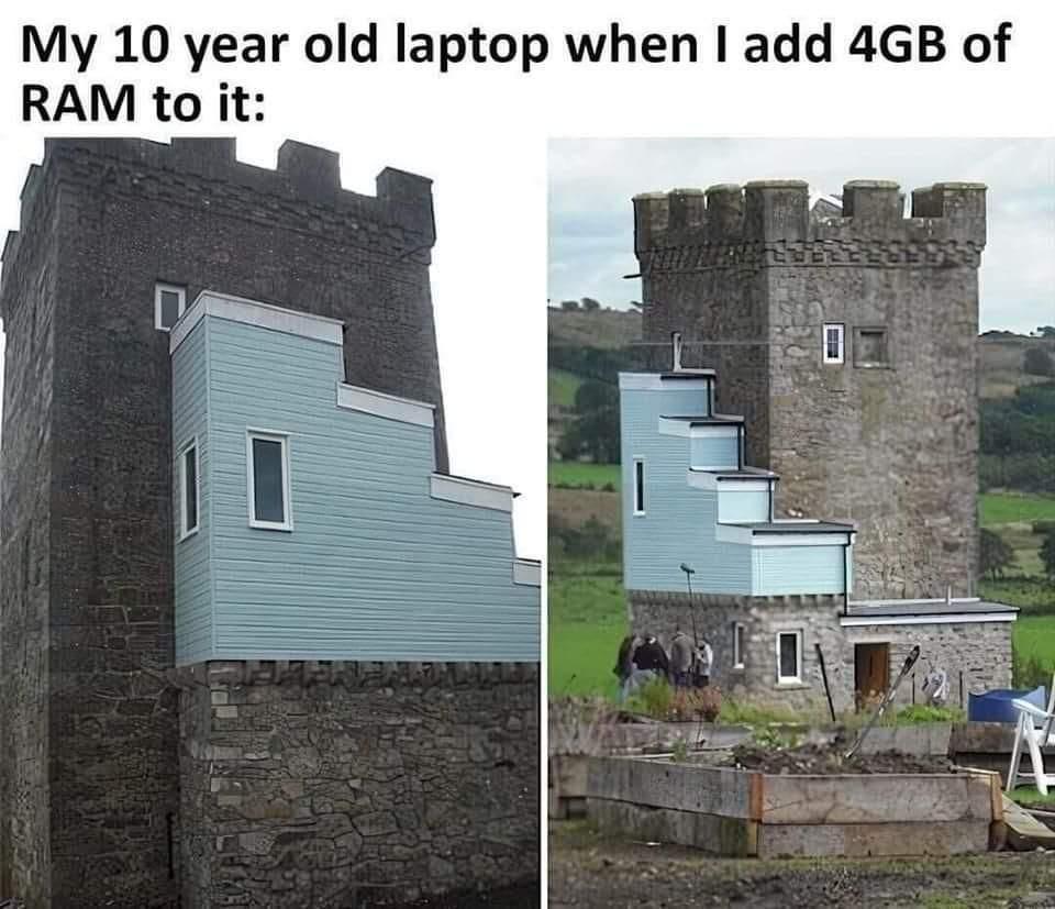 My 10 year old laptop when add 4GB of RAM to it