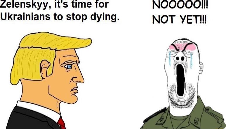 Zelenskyy Its time for NOOOQOOH Ukrainians to stop dying NOT YETUI a