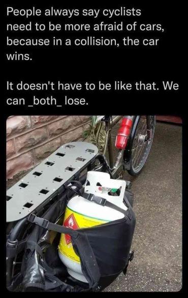 People always say cyclists need to be more afraid of cars because in a collision the car wins It doesnt have to be like that We can _both_ lose