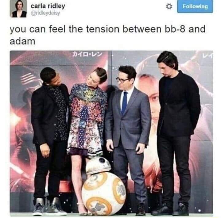 carla ridley RS ia il you can feel the tension between bb 8 and adam