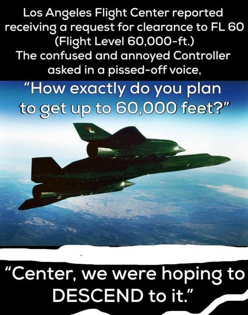 Los Angeles Flight Center reported receiving a request for clearance to FL 60 Flight Level 60000 ft RIGERTVETC Ne Tale ReToTa TeIVTe RoteTa ddel 114 asked in a pissed off voice 5 WA CeTel YA e RV 1V W o e 3 feet RO I AWERVET Y gTeT ol gTo R o DESCEND to it o OIf