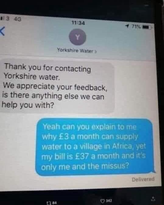 Thank you for contacting Yorkshire water We appreciate your feedback is there anything else we can help you with