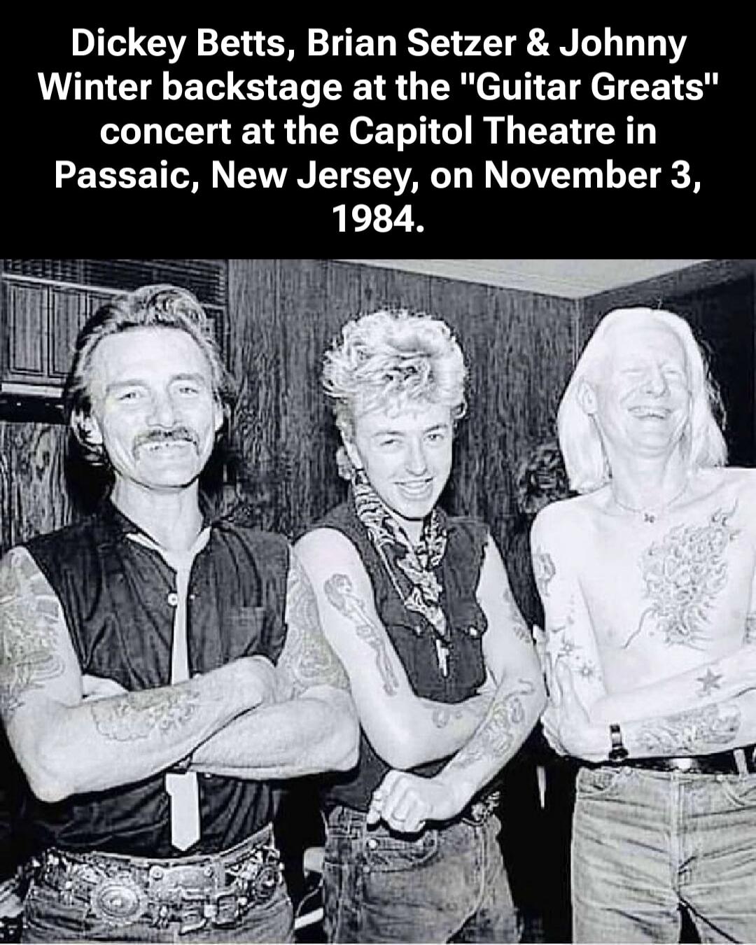 Dickey Betts, Brian Setzer & Johnny Winter backstage at the 