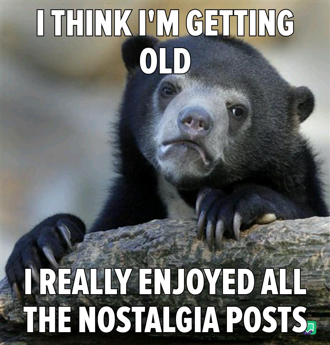 THE NOSTALGIA POSTS