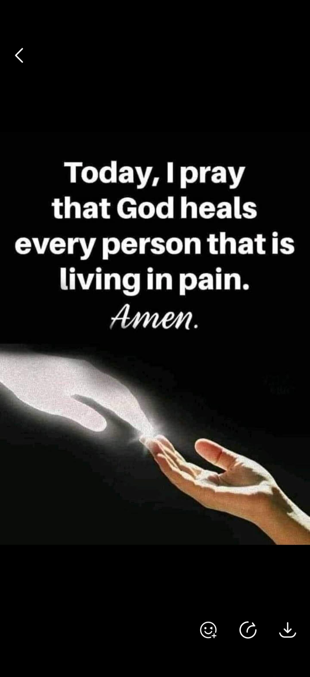 Today, I pray that God heals every person that is living in pain. Amen.